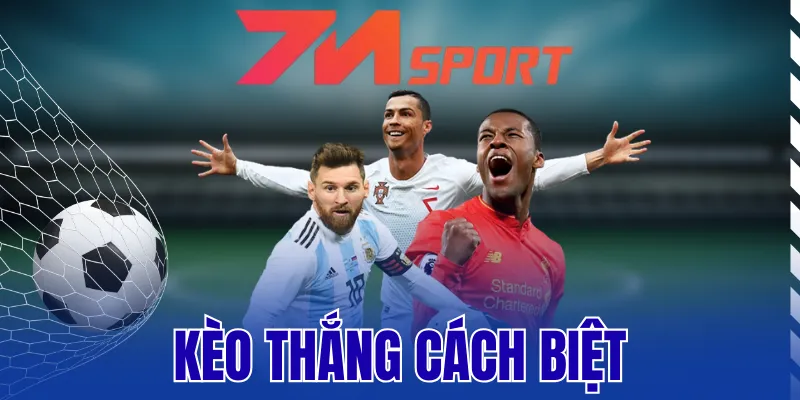 Kèo Thắng Cách Biệt - Cách Đọc Và Kinh Nghiệm Chơi Kèo Chuẩn 6 Kèo Thắng Cách Biệt – Cách Đọc Và Kinh Nghiệm Chơi Kèo Chuẩn